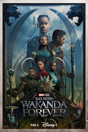 Chiến Binh Báo Đen 2: Wakanda Bất Diệt